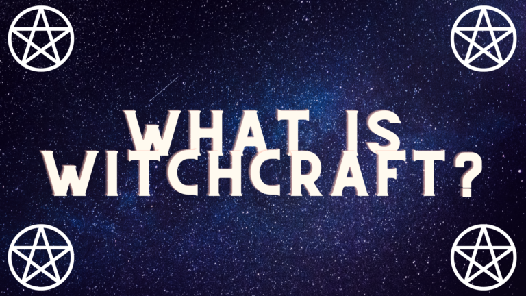 What Is Witchcraft?